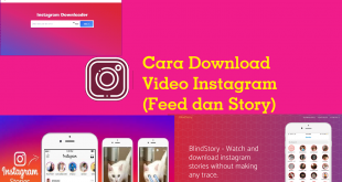 Cara Download Video Instagram Feed Dan Story dengan Mudah