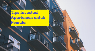 Tips Investasi Apartemen untuk Pemula