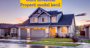 Cara Investasi Properti dengan Modal Kecil