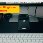 Unduh Ringtones Favoritmu, Ciptakan Suasana Baru di Handphone-mu