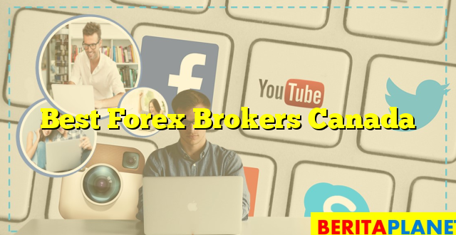 Best Forex Brokers Canada