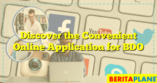 Discover the Convenient Online Application for BDO