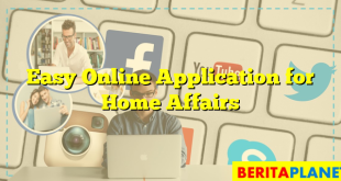 Easy Online Application for Home Affairs