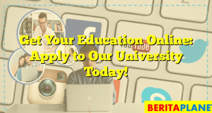 Get Your Education Online: Apply to Our University Today!