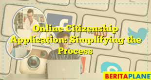 Online Citizenship Application: Simplifying the Process