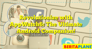 Revolutionize with AppWatch6: The Ultimate Android Companion!