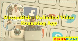 StreamHub – Unlimited Video Streaming App