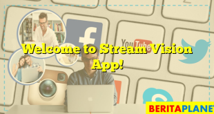 Welcome to Stream Vision App!