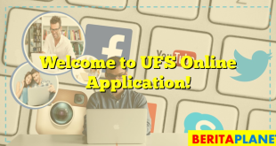 Welcome to UFS Online Application!