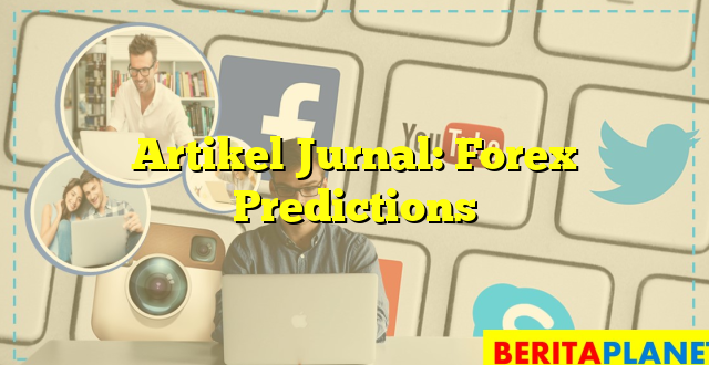 Artikel Jurnal: Forex Predictions