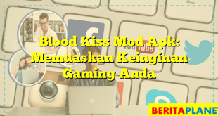 Blood Kiss Mod Apk: Memuaskan Keinginan Gaming Anda