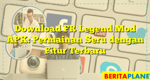 Download FR Legend Mod APK: Permainan Seru dengan Fitur Terbaru