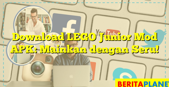 Download LEGO Junior Mod APK: Mainkan dengan Seru!