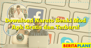 Download Naruto Senki Mod Apk Gratis dan Terbaru!