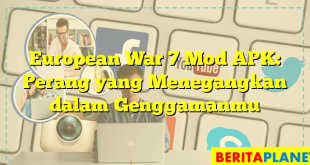 European War 7 Mod APK: Perang yang Menegangkan dalam Genggamanmu