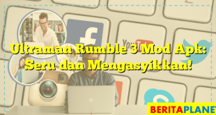 Ultraman Rumble 3 Mod Apk: Seru dan Mengasyikkan!