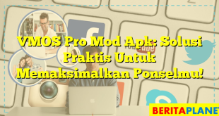 VMOS Pro Mod Apk: Solusi Praktis Untuk Memaksimalkan Ponselmu!