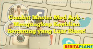 Combat Master Mod Apk – Mengungkap Keahlian Bertarung yang Luar Biasa!