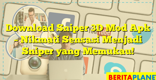 Download Sniper 3D Mod Apk – Nikmati Sensasi Menjadi Sniper yang Memukau!