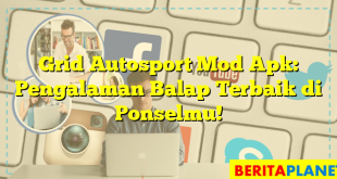 Grid Autosport Mod Apk: Pengalaman Balap Terbaik di Ponselmu!