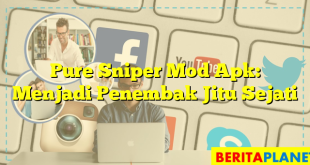 Pure Sniper Mod Apk: Menjadi Penembak Jitu Sejati