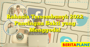 Rahasia Tersembunyi: 2022 Pancingan Sakti yang Menggoda!